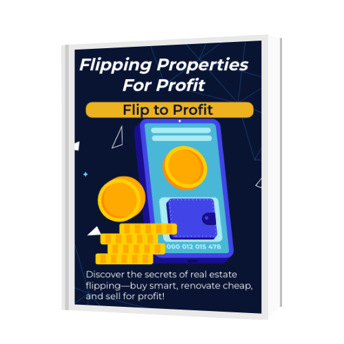 Flipping Properties For Profit