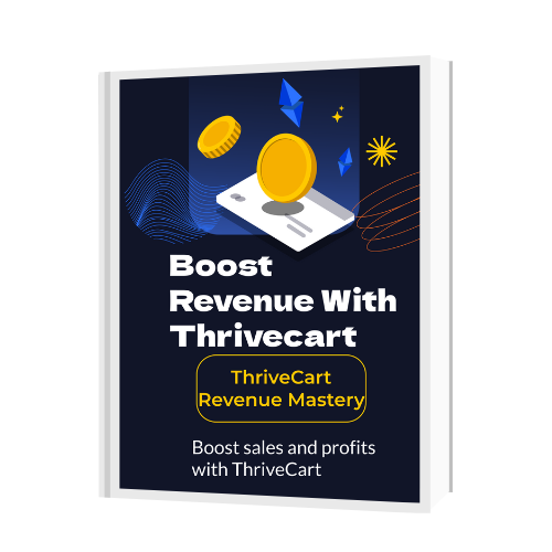 Boost Revenue With Thrivecart