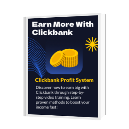 Earn More With Clickbank